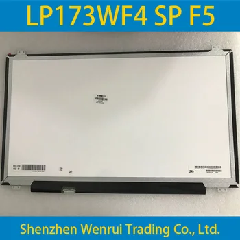 LP173WF4 SP F5 IPS LCD Ekranas Matinis FHD 1920x1080 Ekrano 17.3 colių Skydelis Naujų non-touch